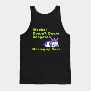 Alcohol Doesn't Cause Hangovers Unicorn Tank Top